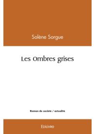 Les ombres grises