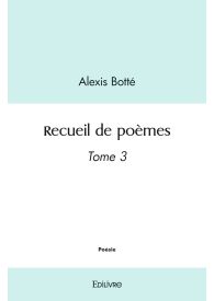 Recueil de poèmes Tome 3