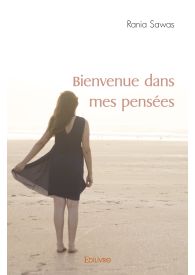 Bienvenue dans mes pensées