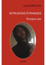 Intrusions étranges