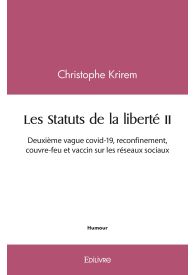 Les Statuts de la liberté II