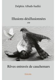 Illusions désillusionnées