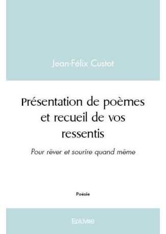 Présentation de poèmes et recueil de vos ressentis