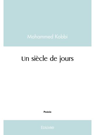 Un siècle de jours