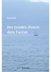 Des Gouttes d'encre dans l'océan