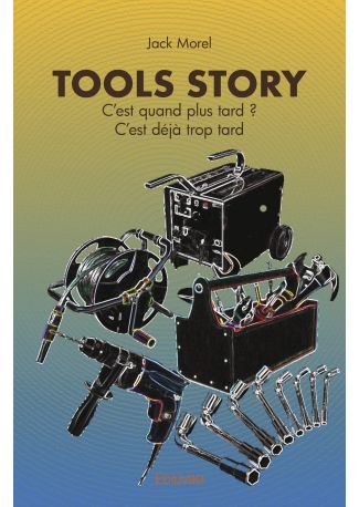 Tools story
