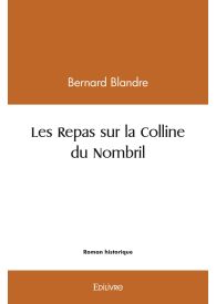 Les Repas sur la Colline du Nombril