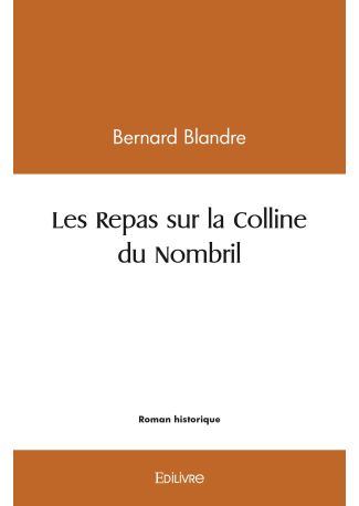 Les Repas sur la Colline du Nombril