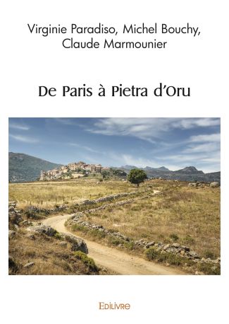 De Paris à Pietra d'Oru