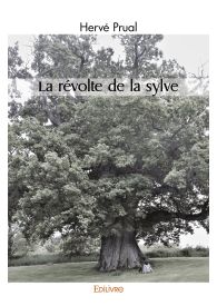 La révolte de la sylve