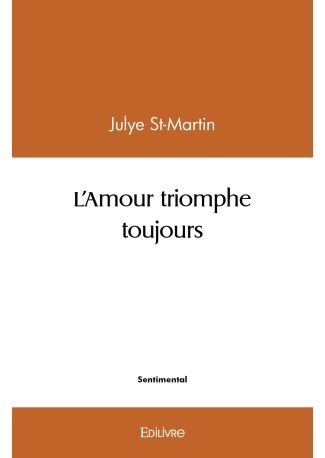 L'Amour triomphe toujours