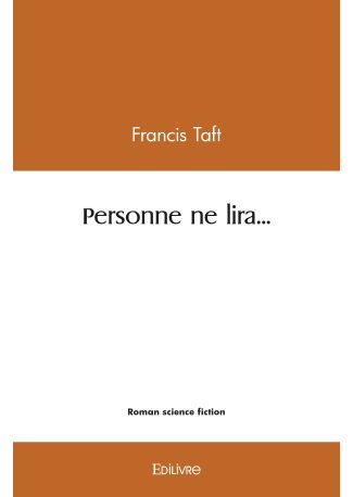 Personne ne lira...