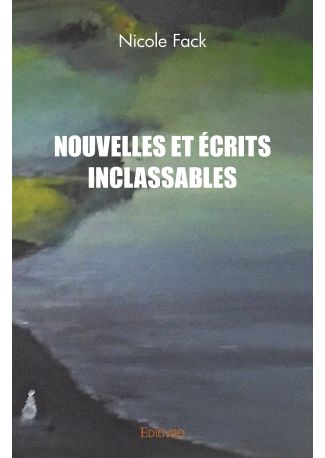 Nouvelles et écrits inclassables