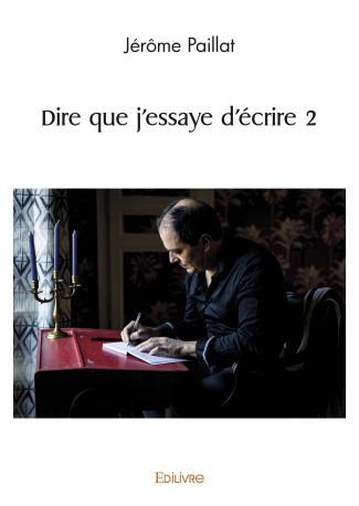 Dire que j'essaye d'écrire 2