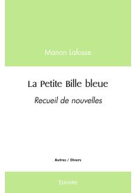 La Petite Bille bleue