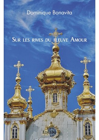 Sur les rives du fleuve Amour