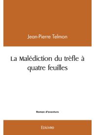 La Malédiction du trèfle à quatre feuilles