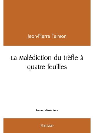 La Malédiction du trèfle à quatre feuilles