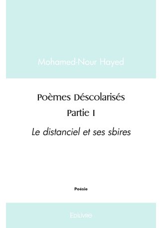 Poèmes Déscolarisés - Tome 1