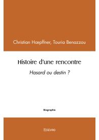 Histoire d’une rencontre