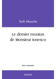 Le dernier mouton de Monsieur Ionesco