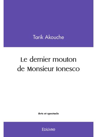 Le dernier mouton de Monsieur Ionesco