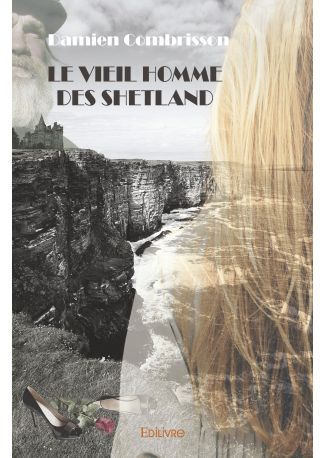 Le Vieil Homme des Shetland