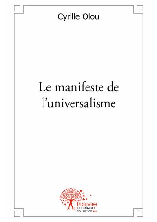 Le manifeste de l'universalisme