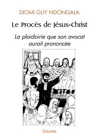 Le Procès de Jésus-Christ