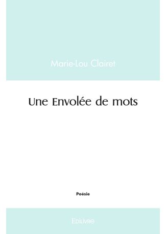 Une Envolée de mots