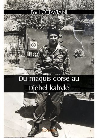 Du maquis corse au Djebel kabyle