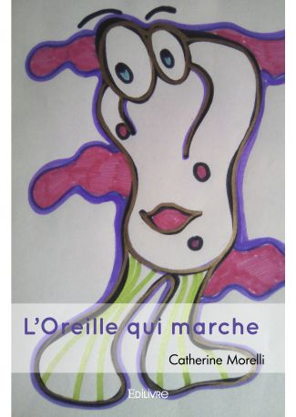 L'Oreille qui marche