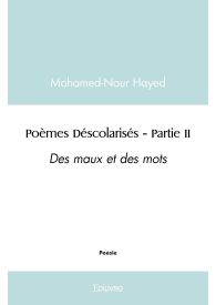 Poèmes Déscolarisés - Tome 2