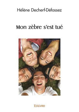 Mon zèbre s'est tué