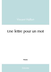 Une lettre pour un mot