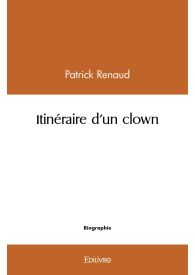 Itinéraire d'un clown