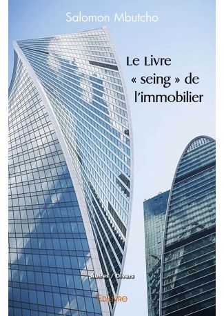 Le Livre " seing " de l'immobilier