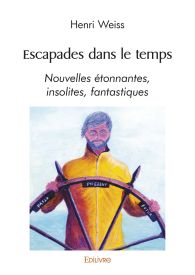 Escapades dans le temps