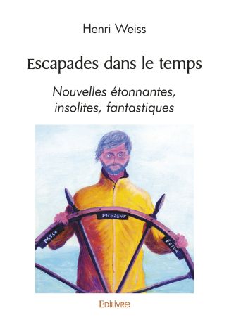 Escapades dans le temps
