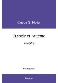 L'Espoir et l'Attente