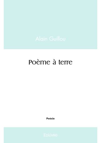 Poème à terre