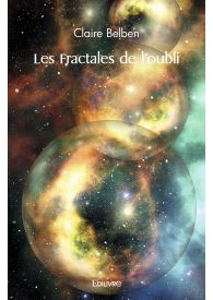 Les Fractales de l'oubli