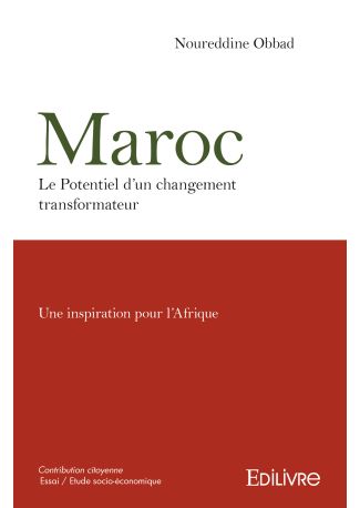 Maroc Le Potentiel d’un changement transformateur