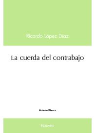 La cuerda del contrabajo