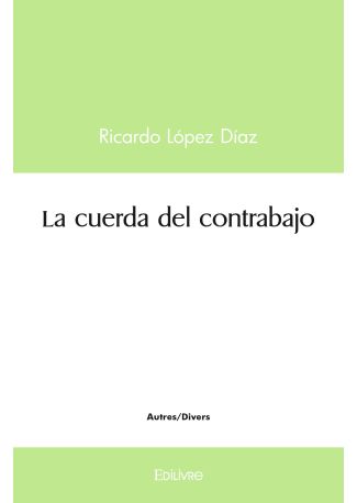 La cuerda del contrabajo