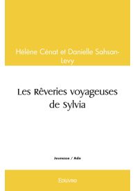 Les Rêveries voyageuses de Sylvia