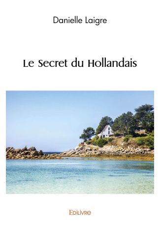 Le Secret du Hollandais