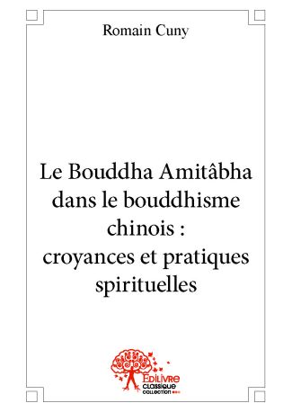 Le Bouddha Amitâbha dans le bouddhisme chinois