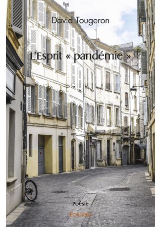 L'Esprit « pandémie »