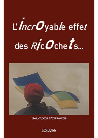 L’Incroyable effet des ricochets...